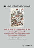 Cover: Bischofsstadt ohne Bischof? - Jan Thorbecke Verlag
