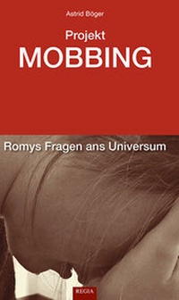 Enlarge image Cover: Projekt Mobbing - Regia-Co-Work