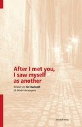 Cover: After I met you, I saw myself as another - Swiridoff