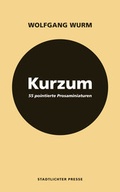 Cover: Kurzum. - Stadtlichter Presse