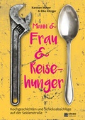 Cover: Mann und Frau und Reisehunger - STEDE Verlag
