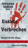Cover: Eiskalte Verbrechen - Fehnland Verlag