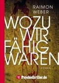 Cover: Wozu wir f&auml;hig waren - Ivar Leon Menger