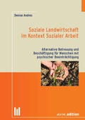 Bild: Soziale Landwirtschaft im Kontext Sozialer Arbeit - Akademische Verlagsgemeinschaft München