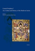 Cover: Central Periphery? Art, Culture and History of the Medieval Jazira (Northern Mesopotamia, 8th-15th centuries) - Reichert Verlag
