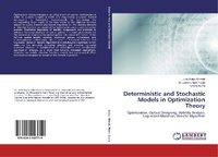 Enlarge image Cover: Deterministic and Stochastic Models in Optimization Theory - LAP Lambert Academic Publishing