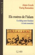 Cover: Els rostres de l'Islam : un di&agrave;leg entre Occident i el m&oacute;n musulm&agrave; - Pag&egrave;s Editors, S.L.