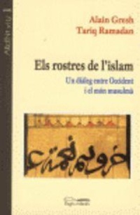 Abbildung von: Els rostres de l'Islam : un diàleg entre Occident i el món musulmà - Pagès Editors, S.L.