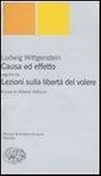 Abbildung von: Causa ed effetto-Lezioni sulla libertà del volere - Piccola biblioteca Einaudi. Nuova serie;Einaudi