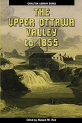 Cover: The Upper Ottawa Valley to 1855 - McGill-Queen's University Press