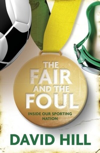Abbildung von: The Fair and the Foul - Random House Australia