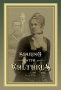Cover: "Soaring with Vultures" - Dan Kelly