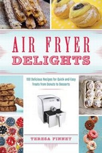 Abbildung von: Air Fryer Delights - Ulysses Press