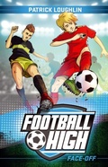 Cover: Football High 3: Face-Off - Frederick Warne