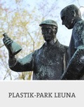 Cover: Plastik-Park Leuna - Stadt Leuna
