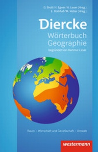 Abbildung von: Diercke Wörterbuch Geographie - Ausgabe 2017 - Westermann Schulbuchverlag