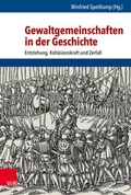 Cover: Gewaltgemeinschaften in der Geschichte - Vandenhoeck & Ruprecht