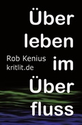 Cover: &Uuml;berleben im &Uuml;berfluss - epubli