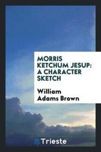 Enlarge image Cover: Morris Ketchum Jesup - Trieste Publishing