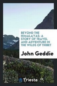 Abbildung von: Beyond the Himalayas - Trieste Publishing