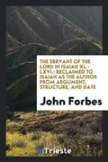 Cover: The Servant of the Lord in Isaiah XL.-LXVI. - Trieste Publishing