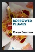 Cover: Borrowed Plumes - Trieste Publishing