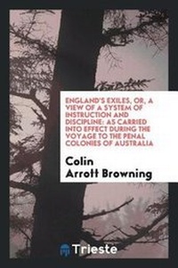 Abbildung von: England's Exiles, Or, a View of a System of Instruction and Discipline - Trieste Publishing