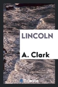 Cover: Lincoln - Trieste Publishing
