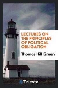 Enlarge image Cover: Lectures on the Principles of Political Obligation - Trieste Publishing
