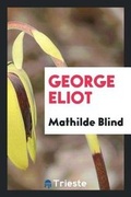 Cover: George Eliot - Trieste Publishing