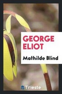 Enlarge image Cover: George Eliot - Trieste Publishing