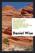 Cover: The Young Lady's Counsellor - Trieste Publishing