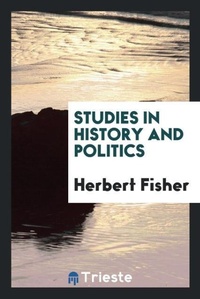 Abbildung von: Studies in History and Politics - Trieste Publishing