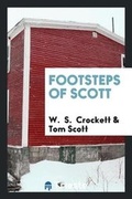 Cover: Footsteps of Scott - Trieste Publishing