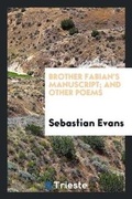 Cover: Brother Fabian's Manuscript; And Other Poems - Trieste Publishing