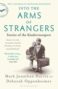Cover: Into the Arms of Strangers - Bloomsbury Publishing PLC