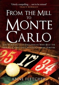 Enlarge image Cover: From the Mill to Monte Carlo - Amberley Publishing