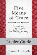 Cover: Five Means of Grace: Leader Guide - Abingdon Press