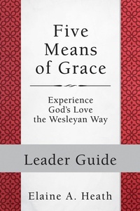 Enlarge image Cover: Five Means of Grace: Leader Guide - Abingdon Press