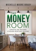 Cover: Money Room - Motivational Press, Incorporated