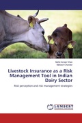 Cover: Livestock Insurance as a Risk Management Tool in Indian Dairy Sector - LAP Lambert Academic Publishing