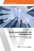 Cover: Bank counterparty risk management - AV Akademikerverlag