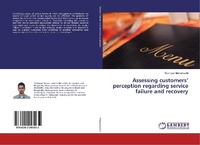 Abbildung von: Assessing customers¿ perception regarding service failure and recovery - LAP Lambert Academic Publishing