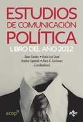 Cover: Estudios de comunicaci&oacute;n pol&iacute;tica - Tecnos