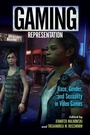 Cover: Gaming Representation - Indiana University Press