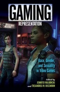 Cover: Gaming Representation - Indiana University Press