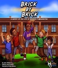 Cover: Brick by Brick - Melanin Origins LLC