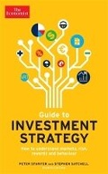 Cover: The Economist Guide To Investment Strategy 4th Edition - Economist Books
