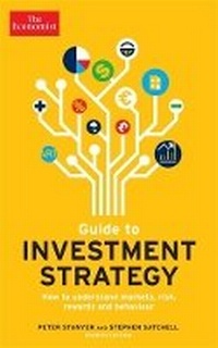 Enlarge image Cover: The Economist Guide To Investment Strategy 4th Edition - Economist Books