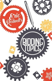 Enlarge image Cover: Eric Rodwell's Bidding Topics - Simon + Schuster LLC